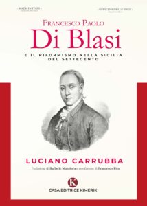 Francesco Paolo Di Blasi e il sogno di una Repubblica Siciliana