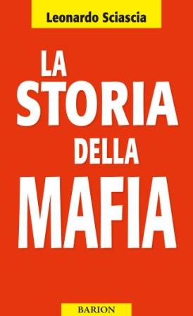 sciascia la storia della mafia